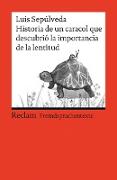 Historia de un caracol que descubrió la importancia de la lentitud