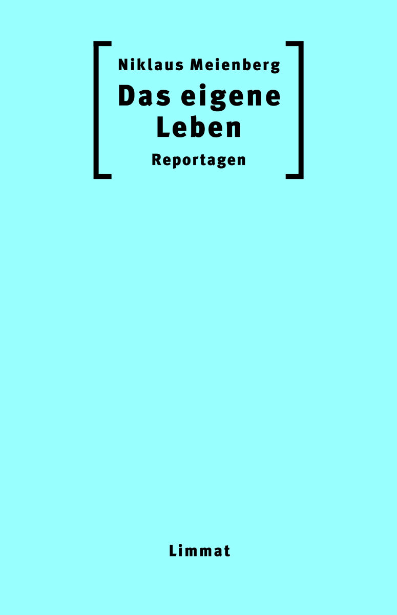 Das eigene Leben