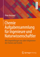 Chemie Aufgabensammlung für Ingenieure und Naturwissenschaftler