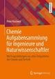 Chemie Aufgabensammlung für Ingenieure und Naturwissenschaftler