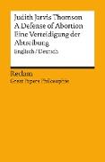 A Defense of Abortion / Eine Verteidigung der Abtreibung (Englisch/Deutsch)