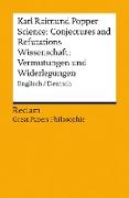 Science: Conjectures and Refutations / Wissenschaft: Vermutungen und Widerlegungen (Englisch/Deutsch)