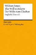 The Will to Believe / Der Wille zum Glauben (Englisch/Deutsch)