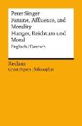 Famine, Affluence, and Morality / Hunger, Reichtum und Moral (Englisch/Deutsch)