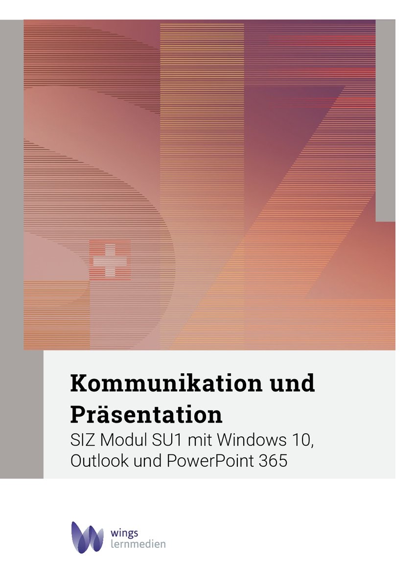 SIZ SU1 Kommunikation und Präsentation