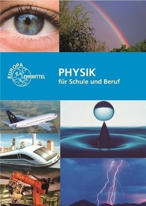 Physik für Schule und Beruf