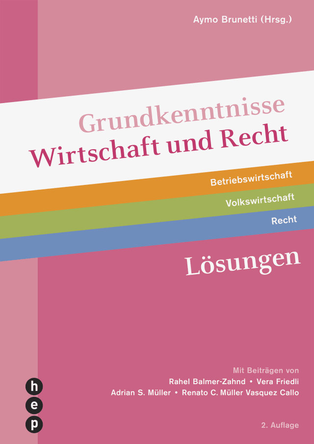 Grundkenntnisse Wirtschaft und Recht Lösungen