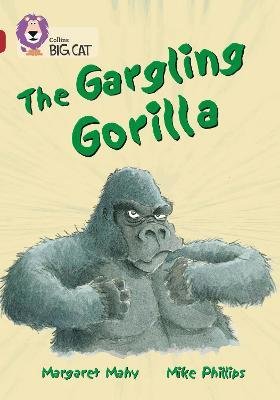 The Gargling Gorilla