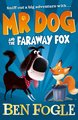 Mr Dog and the Faraway Fox