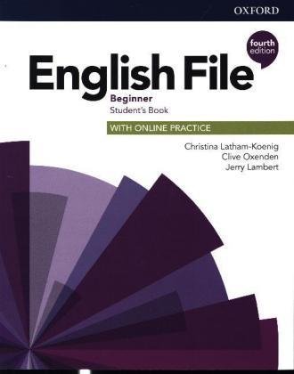 English File: Beginner: Student's Book with Online Practice