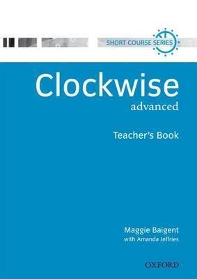 Clockwise Advanced Teacher Book