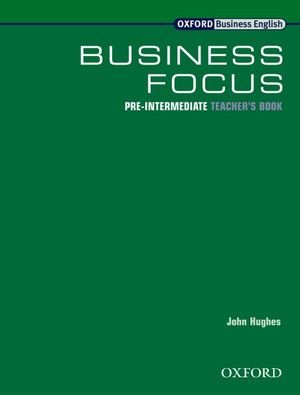 Teacher's Book - Business Focus.Pre-Intermediate