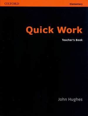 Quick Work Elementary: Teacher's Book