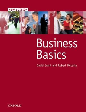 Business Basics New Edition: Student's Book - Business Basics. Elementary to Pre-Intermediate