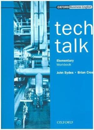 Tech Talk Elementary: Workbook - Tech Talk