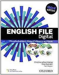 English File digital. Third Edition. Pre-Intermediate. Student's Book and Workbook / Workbook key Booklet / Entry Checker