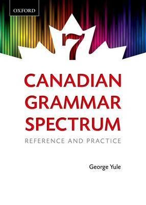 Canadian Grammar Spectrum 7