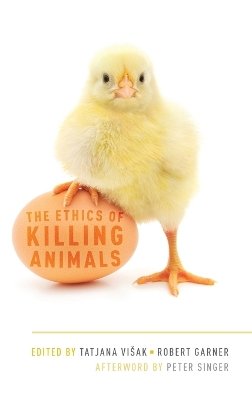 The Ethics of Killing Animals