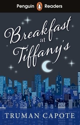 Penguin Readers Level 4: Breakfast at Tiffany's (ELT Graded Reader)