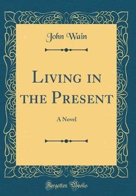 Living in the Present