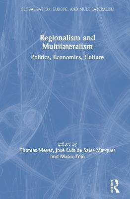 Regionalism and Multilateralism