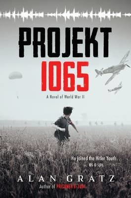 Projekt 1065: A Novel of World War II