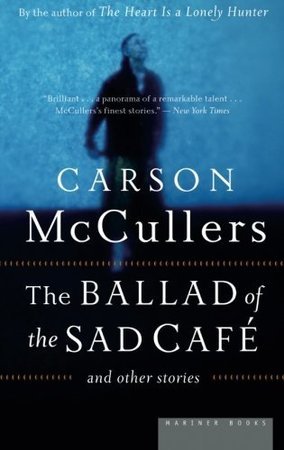 The Ballad of the Sad Cafe