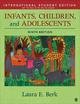 Infants, Children, and Adolescents - International Student Edition