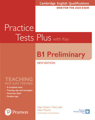 Cambridge English Qualifications: B1 Preliminary Practice Tests Plus with key