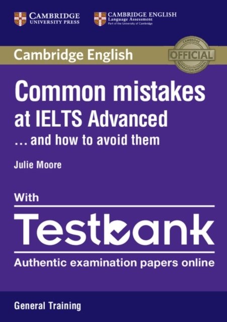 Common Mistakes At IELTS Advanced Paperback With Testbank General