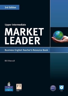 Market Leader 3rd edition Upper Intermediate Teacher's Resource Book for Pack