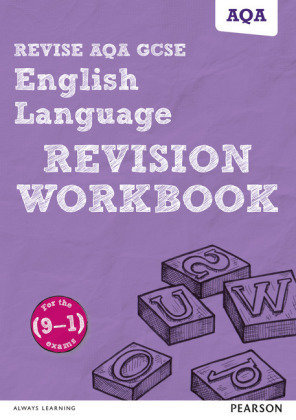 Pearson REVISE AQA GCSE (9-1) English Language Revision Workbook: For 2024 and 2025 assessments and exams (REVISE AQA GCSE English 2015