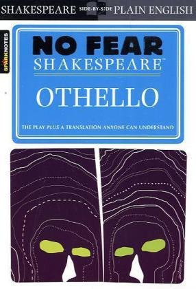 No Fear Shakespeare: Othello