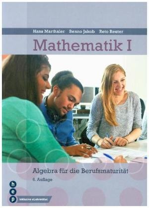 Mathematik I (Print inkl. eLehrmittel)