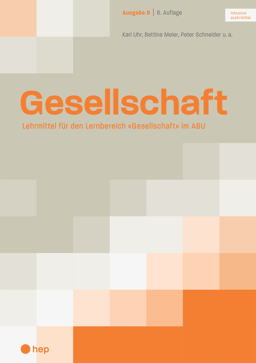 Gesellschaft Ausgabe B (Print inkl. eLehrmittel)