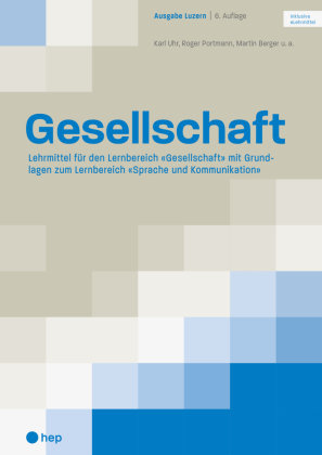 Gesellschaft Ausgabe Luzern (Print inkl. digitaler Ausgabe)