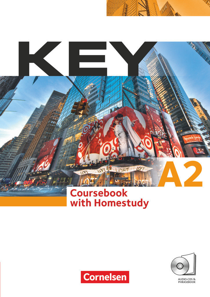 Key, Aktuelle Ausgabe, A2, Kursbuch mit CDs und Phrasebook