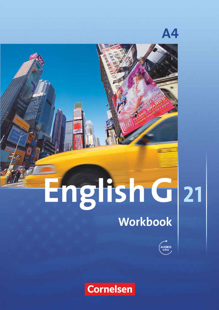 English G 21, Ausgabe A, Band 4: 8. Schuljahr, Workbook mit Audios online