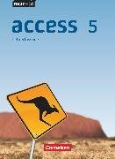 Access, Allgemeine Ausgabe 2014, Band 5: 9. Schuljahr, Schulbuch - Lehrkräftefassung, Kartoniert