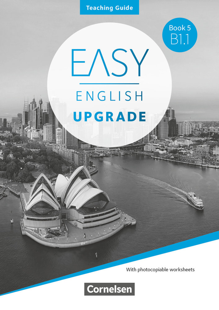 Easy English Upgrade, Englisch für Erwachsene, Book 5: B1.1, Teaching Guide, Mit Kopiervorlagen