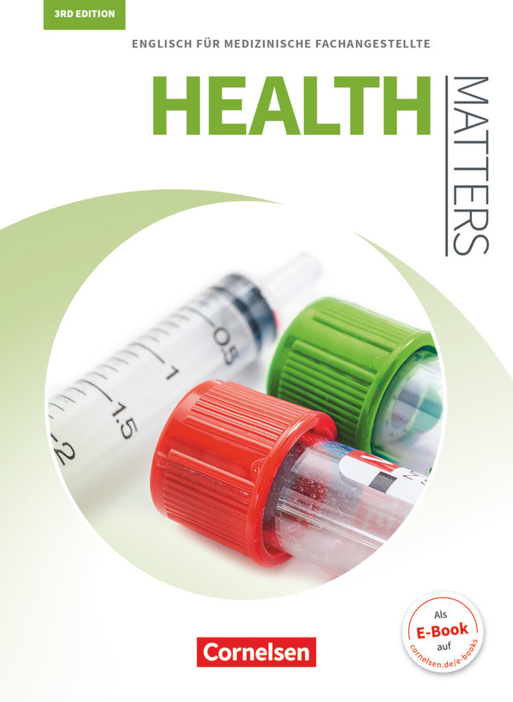 Health Matters, Englisch für medizinische Fachangestellte, Third Edition, A2/B1, Schulbuch