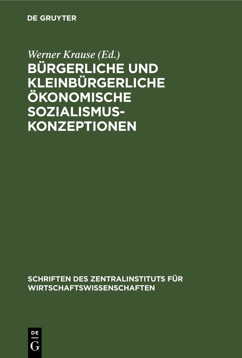 Bürgerliche und kleinbürgerliche ökonomische Sozialismuskonzeptionen