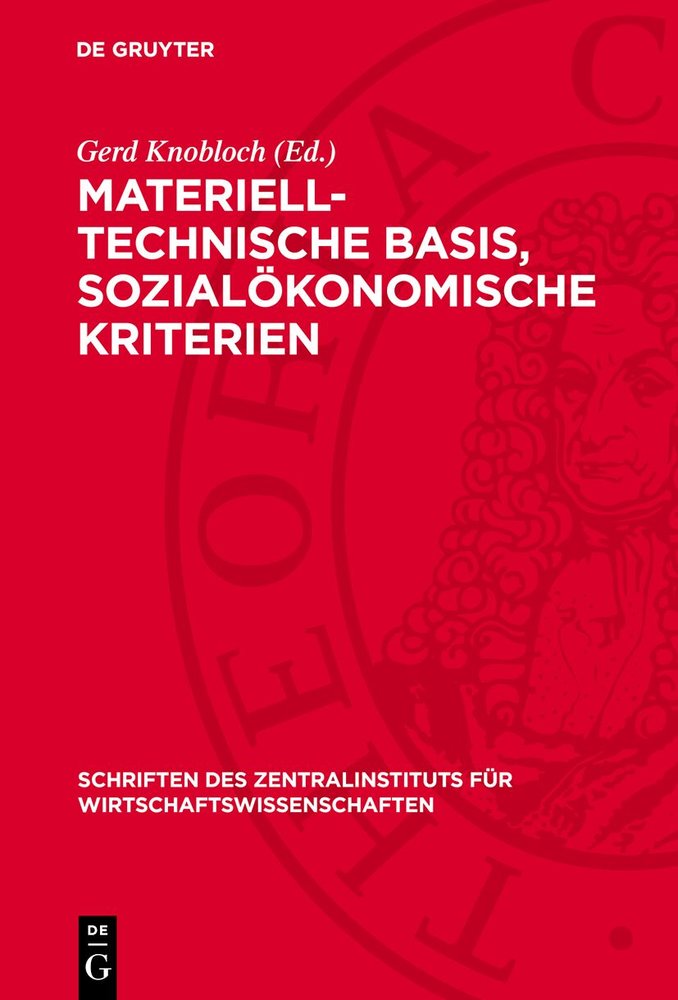 Materiell-technische Basis, sozialökonomische Kriterien