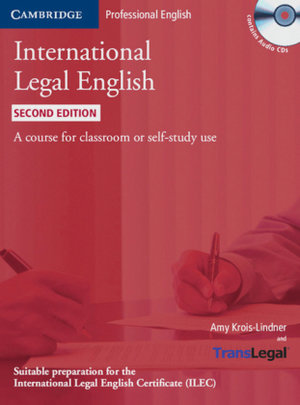 Student's Book w. 3 Audio-CDs - International Legal English