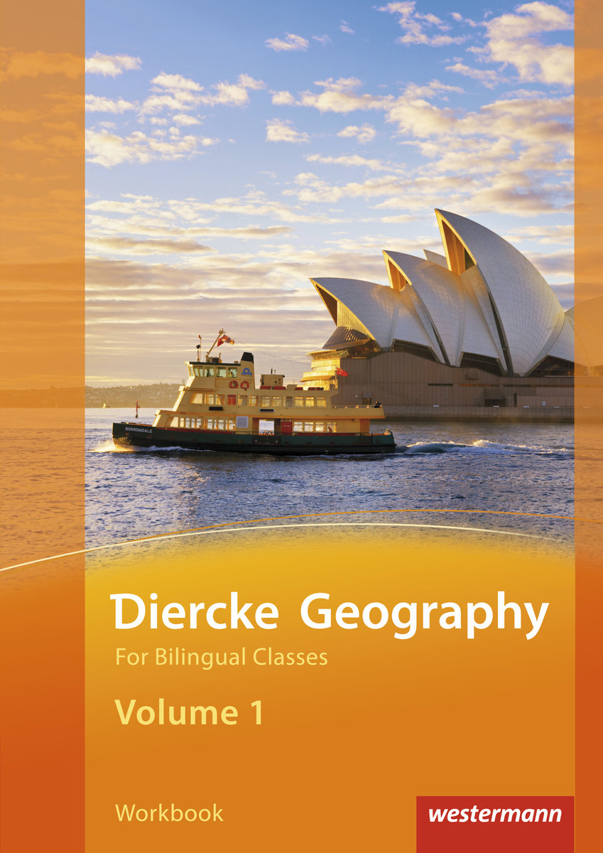 Diercke Geography For Bilingual Classes - Ausgabe 2015