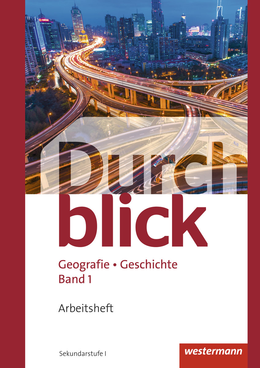 Durchblick Geografie Geschichte - Ausgabe für die Schweiz