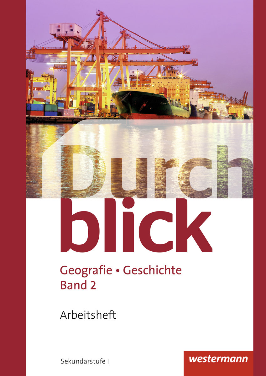 Durchblick Geografie Geschichte - Ausgabe für die Schweiz