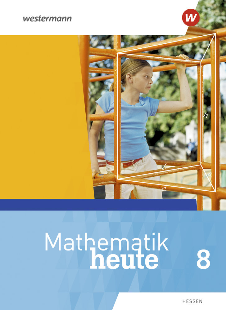 Mathematik heute - Ausgabe 2019 für Hessen