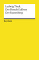 Der blonde Eckbert · Der Runenberg. Märchen. Textausgabe mit Anmerkungen/Worterklärungen