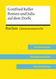 Gottfried Keller: Romeo und Julia auf dem Dorfe (Lehrerband) | Mit Downloadpaket (Unterrichtsmaterialien)